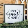 Home Sweet Home | Farmhouse Home Decor