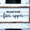 Welcome To Our Fixer Upper | Raised Lettering Farmhouse Sign With Shiplap