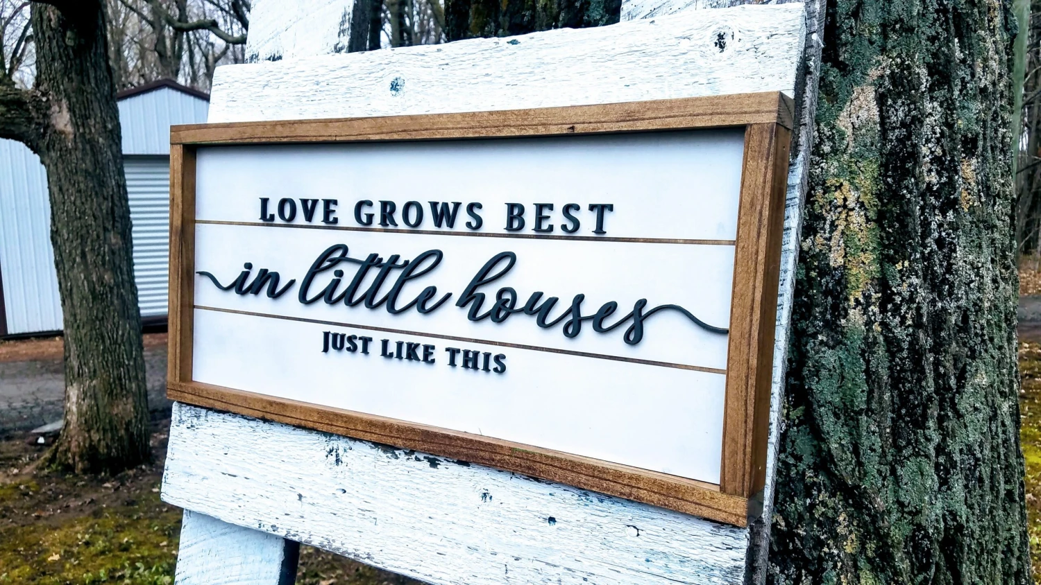 Love Grows Best In Little Houses Just Like This | Raised Lettering Farmhouse Sign With Shiplap 3 Love Grows Best In Little Houses Just Like This | Raised Lettering Farmhouse Sign With Shiplap - Image 3
