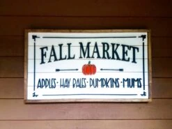 Fall Market Laser Cut Home Decor Sign With 3-D Lettering