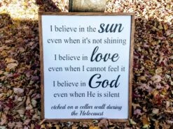 Handmade Custom Sign | I Believe In The Sun Holocaust Sign