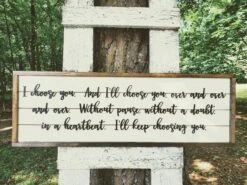 I Choose You Sign | Rustic Bedroom Decor | Shiplap Raised Letter Sign
