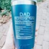 Dad Nutritional Information Yeti Mug - Funny Father's Day Gift