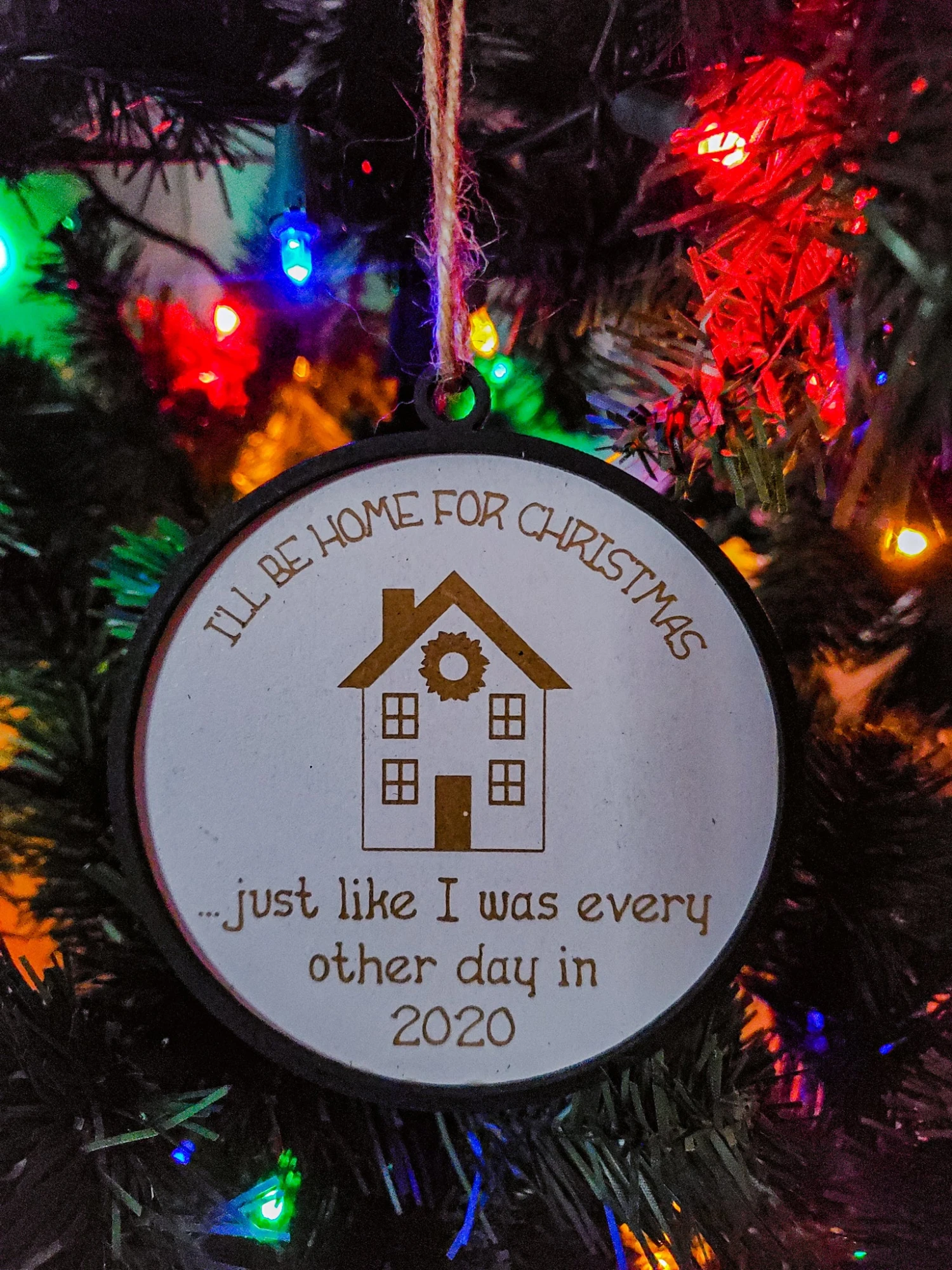 Funny 2020 Christmas Ornament | I'll Be Home For Christmas 2 Funny 2020 Christmas Ornament | I'll Be Home For Christmas - Image 2