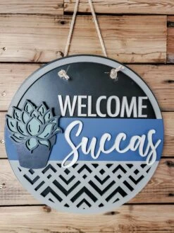 Welcome Succas Sign | Farmhouse Front Door Sign | Funny Succulent Welcome Sign -The Farmer’s Wife WI Deals Store 20211015 132511 1