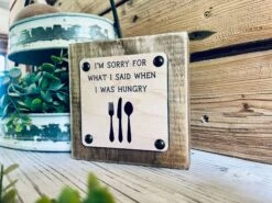 Funny Kitchen Shelf Sign | I'm Sorry For What I Said When I Was Hungry | Farmhouse Chic Home Decor | Wood Sign With Utensils | Funny Foodie Gift | Kitchen Wall Art -The Farmer’s Wife WI Deals Store 265818b0 e922 4091 bc20 fd73a1e73fad