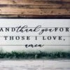 And Thank You For Those I Love Amen Sign | Farmhouse Home Decor