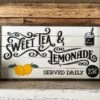 Sweet Tea & Lemonade Sign - Vintage Style Wood Wall Decor - Served Daily - 25¢ - Farmhouse Chic Beverage Bar Sign