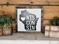 Wisconsin Art | Wisconsin With Heart Sign | Wisconsin Home Decor | Wisconsin Gifts 11 Wisconsin Art | Wisconsin With Heart Sign | Wisconsin Home Decor | Wisconsin Gifts -The Farmer’s Wife WI Deals Store 310888691 1835365760138789 8198390409213260179 n