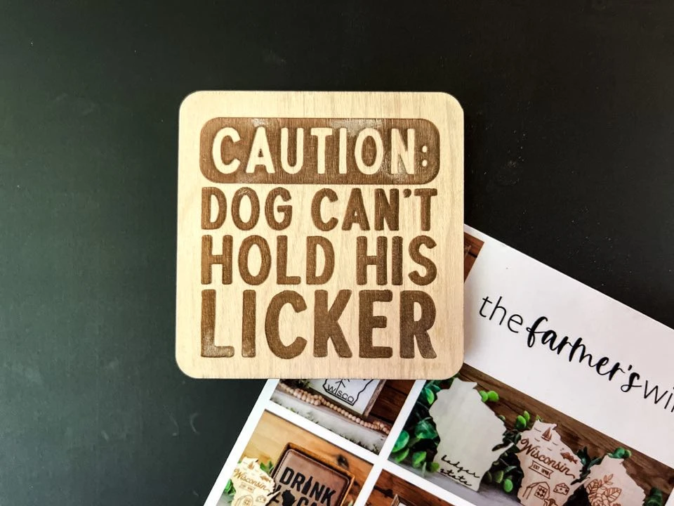 Funny Dog Fridge Magnet | Caution Dog Can't Hold His Licker | Dog Lovers Gift | Funny Pet Gift 1 Funny Dog Fridge Magnet | Caution Dog Can't Hold His Licker | Dog Lovers Gift | Funny Pet Gift