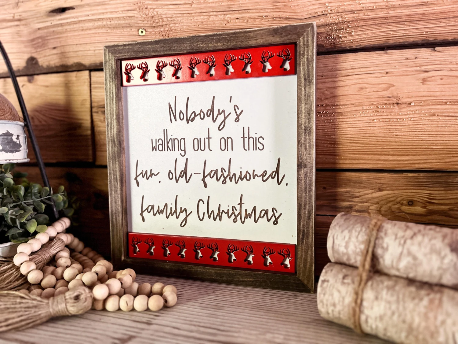 Christmas Sign | Christmas Vacation Quote | Nobody Is Walking Out On This Fun Old Fashioned Family Christmas 2 Christmas Sign | Christmas Vacation Quote | Nobody Is Walking Out On This Fun Old Fashioned Family Christmas - Image 2