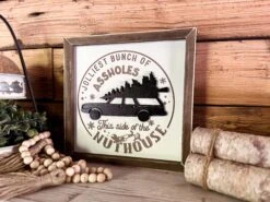 Christmas Sign | Christmas Vacation Quote | Jolliest Bunch Of Assholes This Side Of The Nuthouse -The Farmer’s Wife WI Deals Store 371807723 1841326366264000 2620247493680166186 n