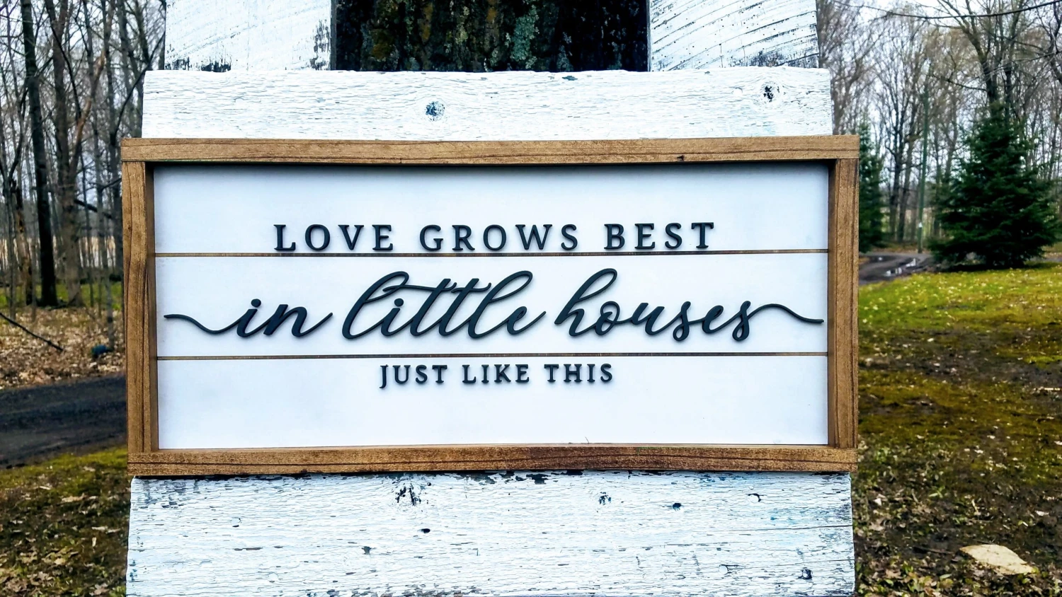 Love Grows Best In Little Houses Just Like This | Raised Lettering Farmhouse Sign With Shiplap 1 Love Grows Best In Little Houses Just Like This | Raised Lettering Farmhouse Sign With Shiplap