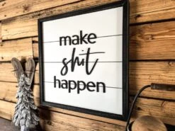 Make Shit Happen | Farmhouse Bathroom Decor | Funny Quote | Shiplap Sign 7 Make Shit Happen | Farmhouse Bathroom Decor | Funny Quote | Shiplap Sign -The Farmer’s Wife WI Deals Store 418201205 416981964109140 6095854925246519802 n
