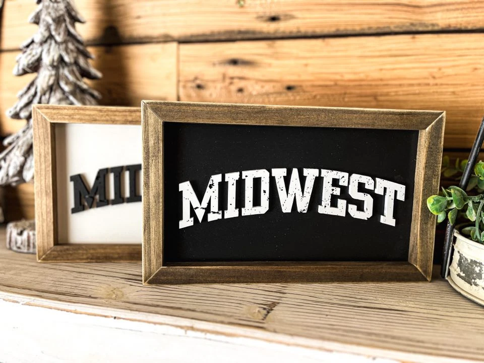 Midwest Sign | Midwest Art | Midwest Decor | Wisconsin Home Decor | Wisconsin Gifts 1 Midwest Sign | Midwest Art | Midwest Decor | Wisconsin Home Decor | Wisconsin Gifts
