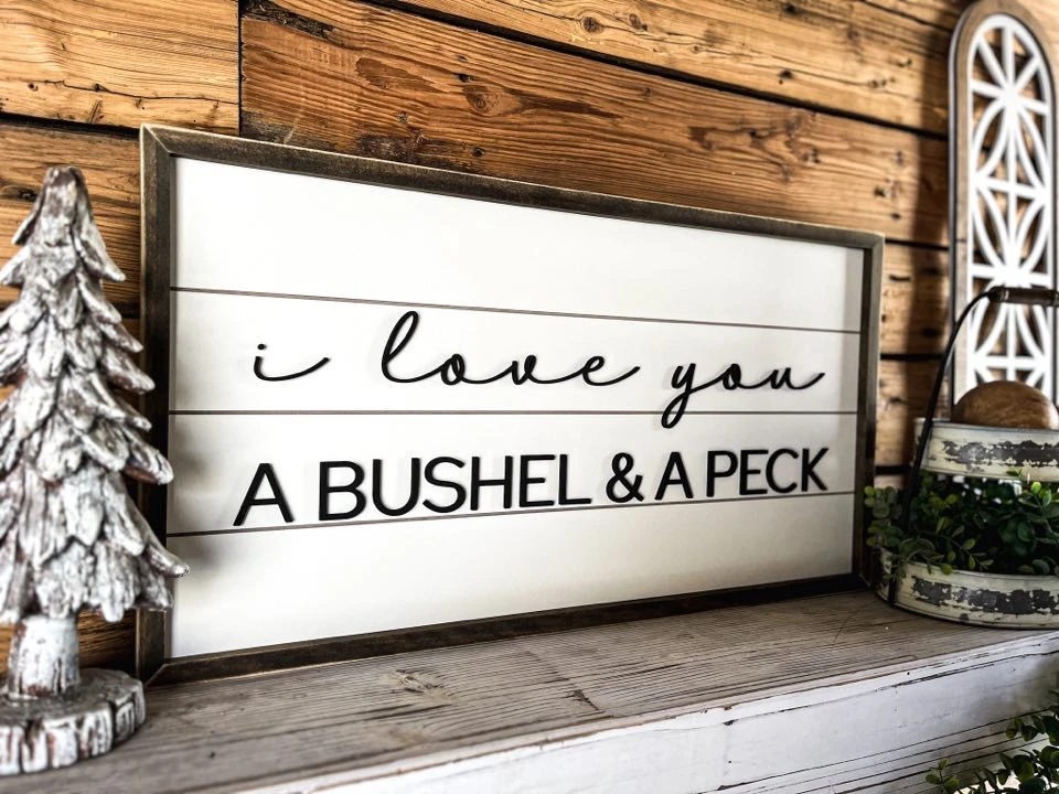 I Love You A Bushel And A Peck | Shiplap Raised Lettering Farmhouse Sign 4 I Love You A Bushel And A Peck | Shiplap Raised Lettering Farmhouse Sign - Image 4