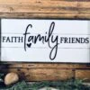 Faith Family Friends Sign | Raised Lettering Farmhouse Sign With Shiplap
