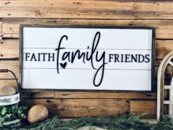 Faith Family Friends Sign | Raised Lettering Farmhouse Sign With Shiplap