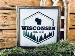The Farmer’s Wife WI Deals Store 15 Wisconsin Sign | Wisconsin Art | Home Decor | Wisconsin Gifts | Wisconsin Northwoods State Sign
