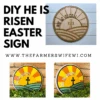 He Is Risen DIY Sign Kit | DIY Paint Party Set | Spring Round Door Hanger Sign