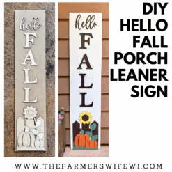 The Farmer’s Wife WI Deals Store 9 "Hello Fall" DIY Porch Leaner Sign Kit | DIY Paint Party Set