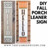 Fall "Hello" DIY Porch Leaner Sign Kit | DIY Paint Party Set