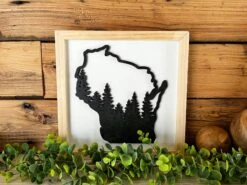 Wisconsin Forest | Wisconsin Art | Wisconsin Home Sign | Wisconsin Home Decor | Wisconsin Gifts 12 Wisconsin Forest | Wisconsin Art | Wisconsin Home Sign | Wisconsin Home Decor | Wisconsin Gifts -The Farmer’s Wife WI Deals Store IMG 2740