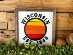 Wisconsin Sunset | Wisconsin Art | Wisconsin Home Sign | Wisconsin Home Decor | Wisconsin Gifts