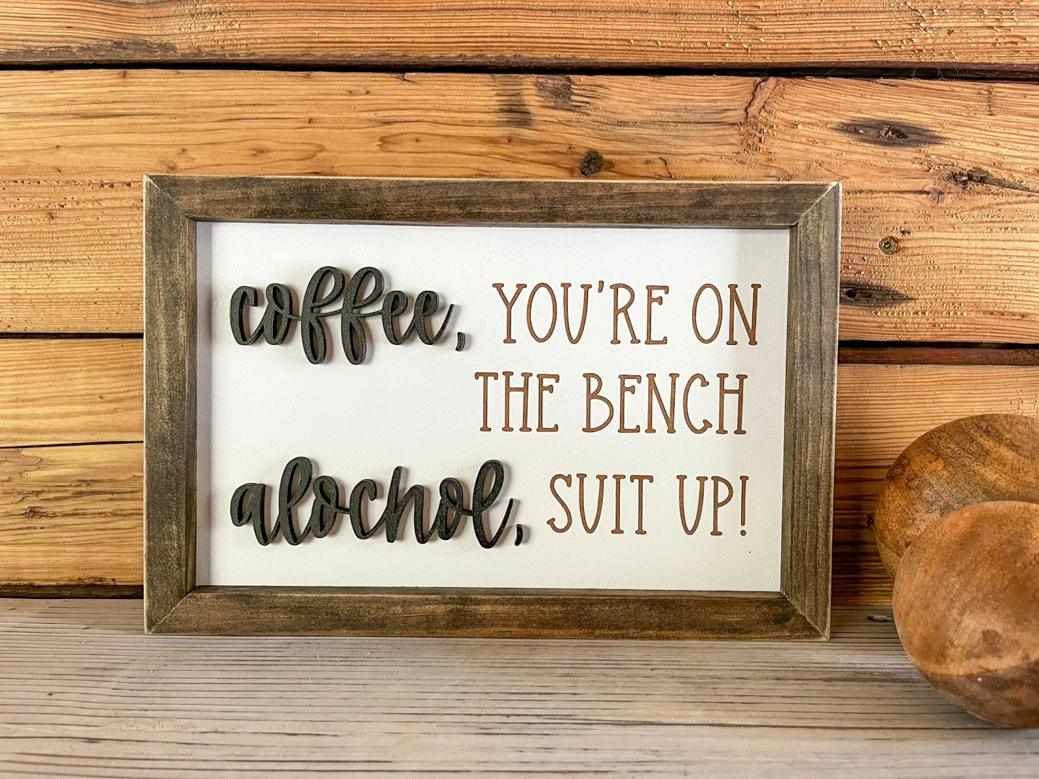 Coffee You're On The Bench Alcohol Suit Up | Funny Gifts | Funny Signs | Funny Sayings 1 Coffee You're On The Bench Alcohol Suit Up | Funny Gifts | Funny Signs | Funny Sayings
