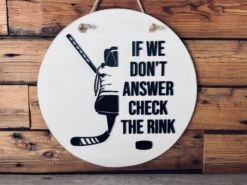If We Don't Answer Check The Rink Front Door Sign | Round Porch Door Hanger Sign | Hockey Skate Porch Sign -The Farmer’s Wife WI Deals Store IMG 5291