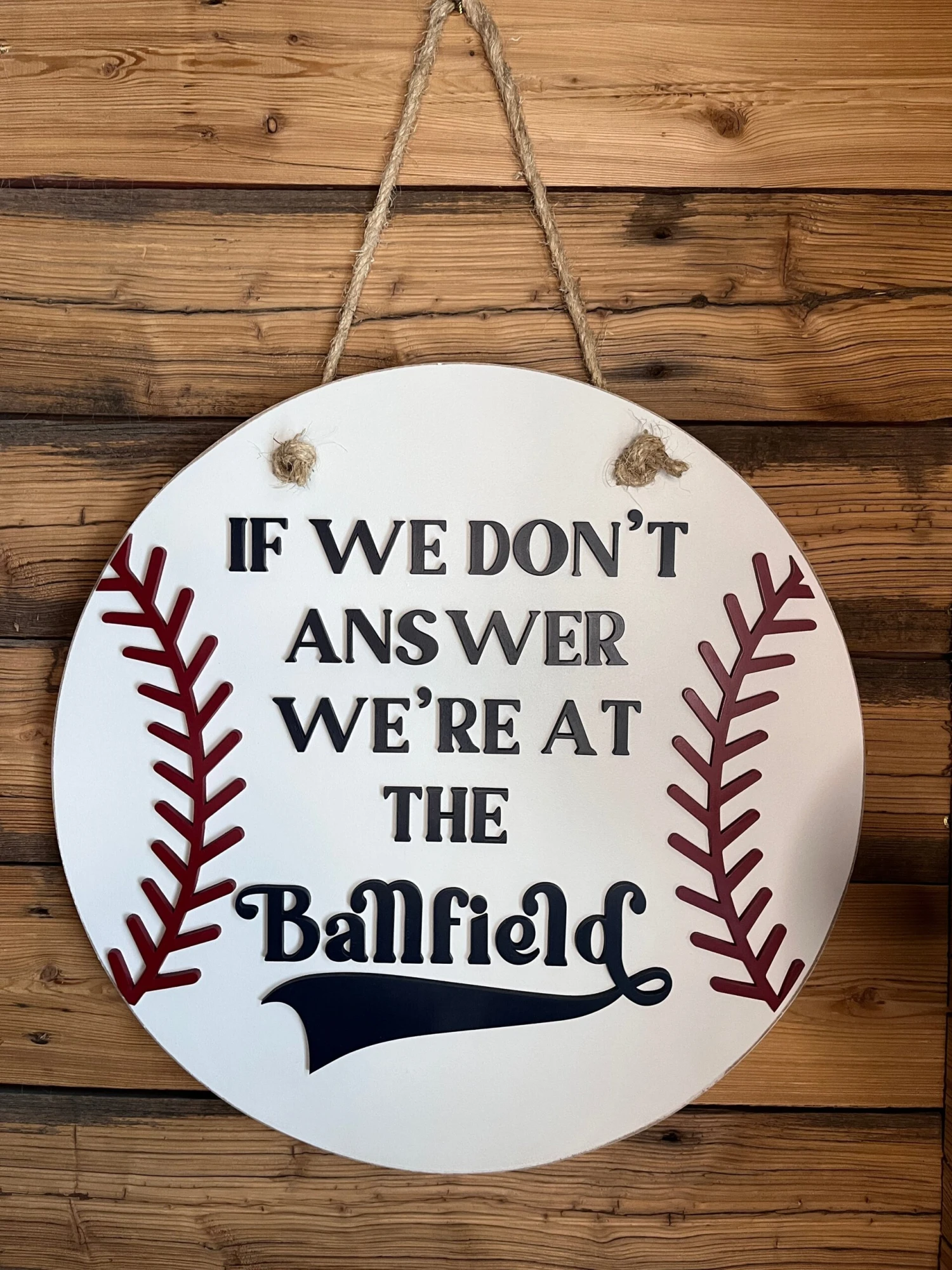 If We Don't Answer We're At The Ballfield Front Door Sign | Round Porch Door Hanger Sign | Baseball Porch Sign 1 If We Don't Answer We're At The Ballfield Front Door Sign | Round Porch Door Hanger Sign | Baseball Porch Sign