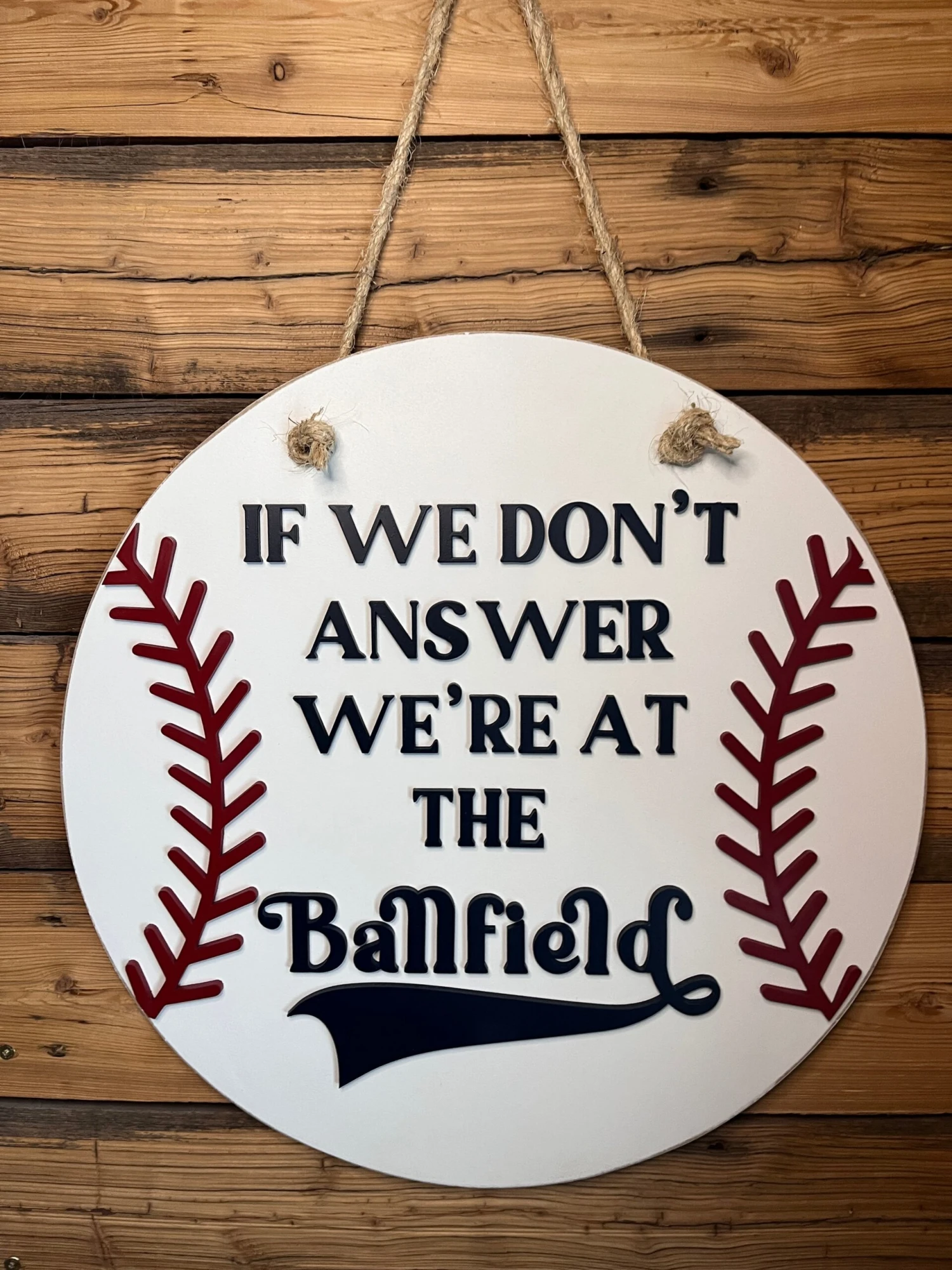 If We Don't Answer We're At The Ballfield Front Door Sign | Round Porch Door Hanger Sign | Baseball Porch Sign 4 If We Don't Answer We're At The Ballfield Front Door Sign | Round Porch Door Hanger Sign | Baseball Porch Sign - Image 4
