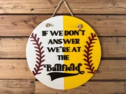 DIY SIGN KIT | If We Don't Answer We're At The Ballfield Front Door Sign | Round Porch Door Hanger Sign | Half Baseball Half Softball Porch Sign