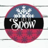 Let It Snow Winter Sign | Farmhouse Christmas Decor | Round Winter Sign