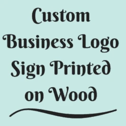 Custom Business Logo Sign Printed On Wood – UV Printed With Pine Frame, Multiple Sizes & Frame Color Options
