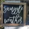 Mini Sign With 3D Cutout Lettering | Snuggle Weather