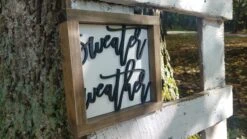 Square Sign With 3D Cutout Lettering | Sweater Weather 10 Square Sign With 3D Cutout Lettering | Sweater Weather -The Farmer’s Wife WI Deals Store Square Sign Sweater Weather5