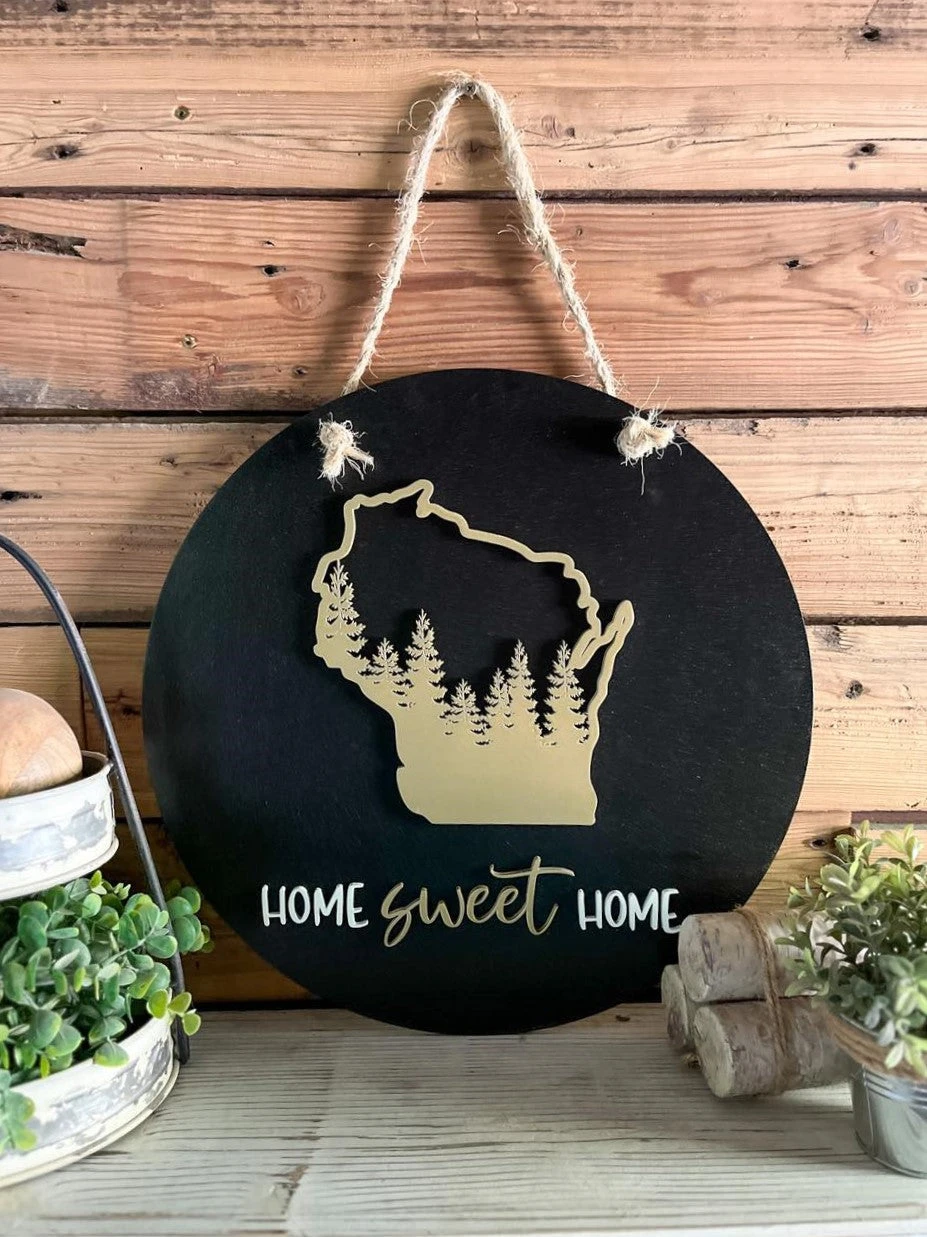 Round Wisconsin Home Sweet Home Sign 1 Round Wisconsin Home Sweet Home Sign